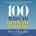 Cover: 100 Ways to Motivate Others - HighBridge Audio