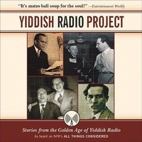 Enlarge image Cover: Yiddish Radio Project - HighBridge Audio