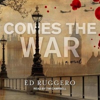 Enlarge image Cover: Comes the War Lib/E - Tantor Audio