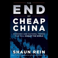 Enlarge image Cover: The End of Cheap China Lib/E - Tantor Audio