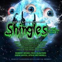 Enlarge image Cover: Shingles Audio Collection Volume 3 Lib/E - Tantor Audio
