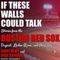 Cover: If These Walls Could Talk Lib/E - Tantor Audio