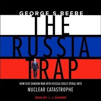 Enlarge image Cover: The Russia Trap Lib/E - Tantor Audio