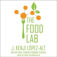 Enlarge image Cover: The Food Lab Lib/E - Tantor Audio