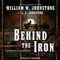 Cover: Behind the Iron Lib/E - Tantor Audio