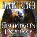 Cover: Archangel's Prophecy Lib/E - Tantor Audio