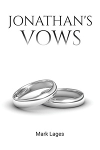 Enlarge image Cover: Jonathan's Vows - AUTHORHOUSE