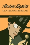Cover: The Extraordinary Adventures of Arsene Lupin, Gentleman-Burglar - Martino Fine Books