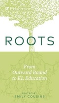 Cover: Roots - EL Education Inc. - EL Ed Publications