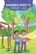 Cover: Grandpa Percy's Money Jar - Pathwinder Publishing
