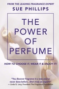 Cover: The Power of Perfume - Central Park South Publishing