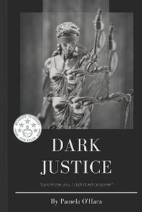 Enlarge image Cover: Dark Justice - Caged Bird Publishing