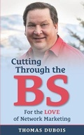 Cover: Cutting Through the BS - Ltj, Inc.