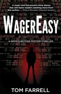 Cover: WagerEasy - Tom Farrell