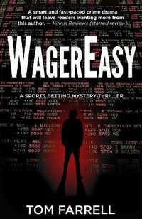 Enlarge image Cover: WagerEasy - Tom Farrell