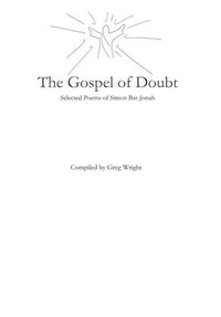 Enlarge image Cover: The Gospel of Doubt - Methow Press