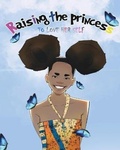 Cover: Raising The Princess - Put Yaself on Productions