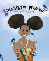 Enlarge image Cover: Raising The Princess - Put Yaself on Productions