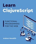 Cover: Learn ClojureScript - Merry Kraken Press