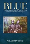 Cover: Blue and Other Stories - William Young