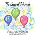Cover: The Gospel Parade - Wyatt House Publishing