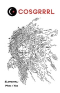 Cover: COSGRRRL The Elemental Series Issue #2 - @creativeonion press