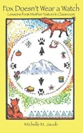 Cover: Fox Doesn't Wear a Watch - Anahuy Mentoring, LLC