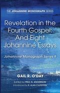 Cover: Revelation in the Fourth Gospel - Wipf & Stock Publishers