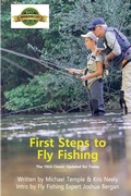 Cover: First Steps to Fly Fishing - Huckleberry
