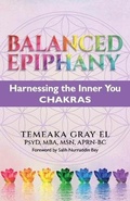 Cover: BALANCED EPIPHANY Harnessing the Inner You - Lentz Leadership Institute LLC