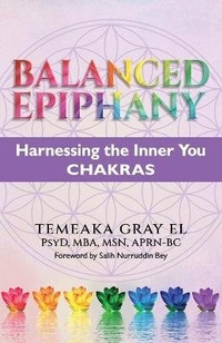 Enlarge image Cover: BALANCED EPIPHANY Harnessing the Inner You - Lentz Leadership Institute LLC