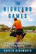 Cover: The Highland Games - Pendragon Consulting, LLC