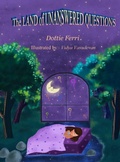 Cover: The LAND of UNANSWERED QUESTIONS - D&l Books LLC