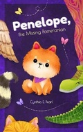 Cover: Penelope, the Missing Pomeranian - Cynthia Pearl