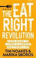 Cover: The Eat Right Revolution - Penguin Books (South Africa)