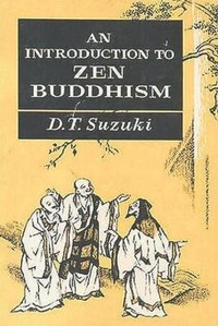 Enlarge image Cover: An Introduction to Zen Buddhism - Must Have Books