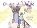 Cover: Bridge of Flowers - Flamingo Rampant