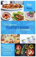 Cover: The Complete Mediterranean Diet Cookbook - Charlie Creative Lab
