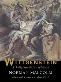 Enlarge image Cover: Wittgenstein: A Religious Point Of View? - Routledge