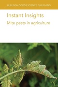 Cover: Instant Insights: Mite Pests in Agriculture - Burleigh Dodds Science Publishing Limited