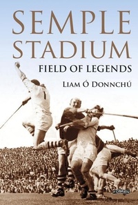 Abbildung von: Semple Stadium - O'Brien Press Ltd