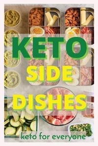 Abbildung von: Keto Side Dishes - Charlie Creative Lab