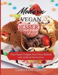 Cover: Modern Vegan Desserts - Christine Cheng
