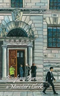 Cover: Bingham Pursues a Minister's Clerk - Grosvenor House Publishing Ltd