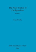 Cover: The Place-Names of Cardiganshire, Volume II - British Archaeological Reports Oxford Ltd