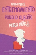 Cover: Entrenamiento Para IR Al Bano Para Ninas - Charlie Creative Lab