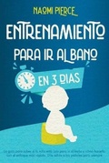 Cover: Entrenamiento Para IR Al Bano En 3 Dias - Charlie Creative Lab