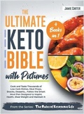 Cover: The Ultimate Keto Bible with Pictures [4 Books in 1] - Green Academy