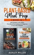 Cover: Plant Based Meal Prep - Ashley Miller