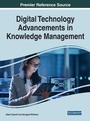 Cover: Digital Technology Advancements in Knowledge Management - Business Science Reference